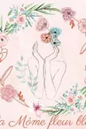 La môme fleur bleue